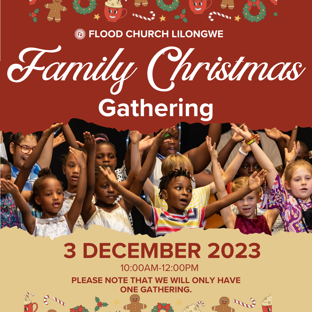 CHRISTMAS family gathering Flood Church Malawi